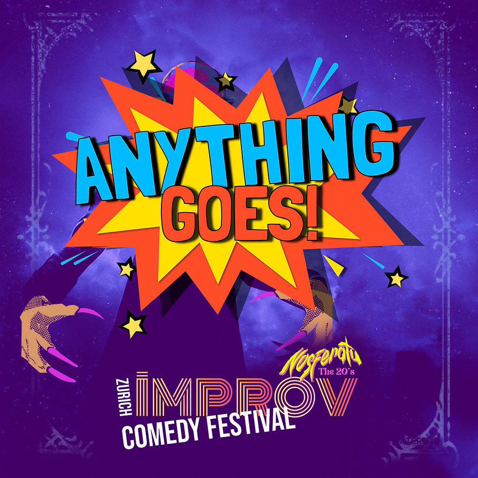ANYTHING GOES SHOW | ZURICH IMPROV FESTIVAL | @CET | Improv SHOW