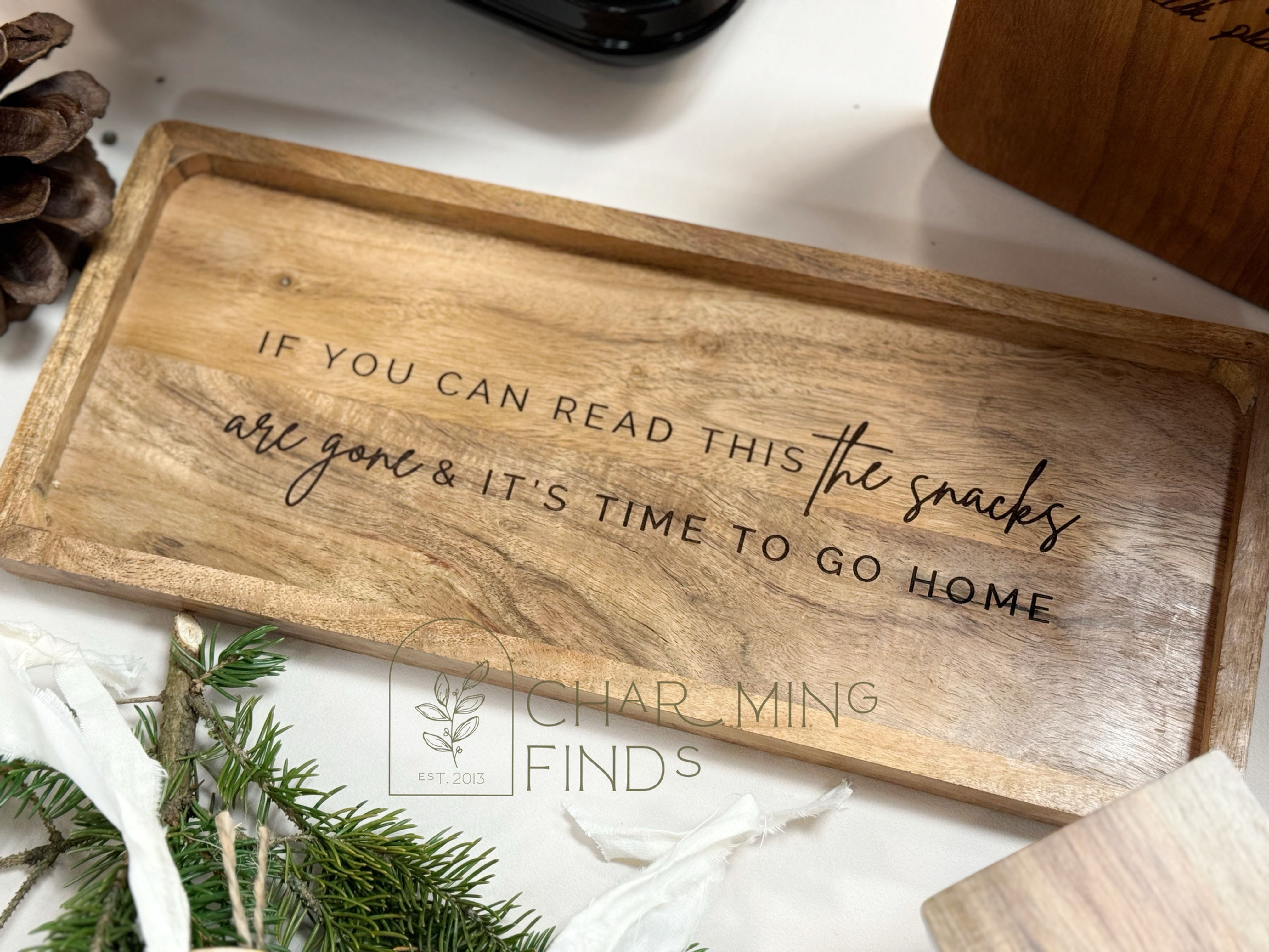 Snacks Are Gone Tray