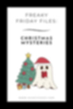 Ghost in Santa hat holds gift beside Christmas tree and presents. Text: "Freaky Friday Files: Christmas Mysteries." Mood: festive.