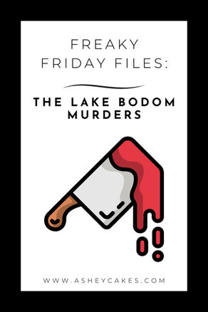 Poster reading Freaky Friday Files: The Lake Bodom Murders with a bloody cleaver icon and asheycakes.com on white background