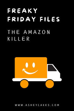 Freaky Friday Files: The Amazon Killer