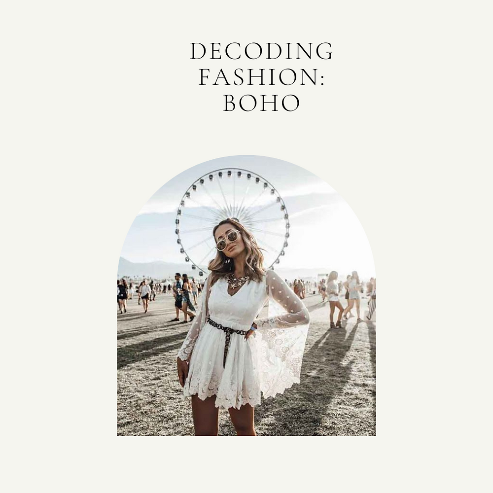 Decoding Fashion Trends. Boho.