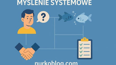 Myślenie systemowe w nurkowaniu