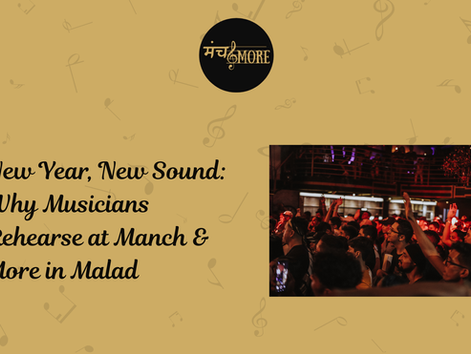 New Year, New Sound: Why Musicians Rehearse at Manch & More in Malad
