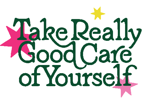 take-really-good-care.gif