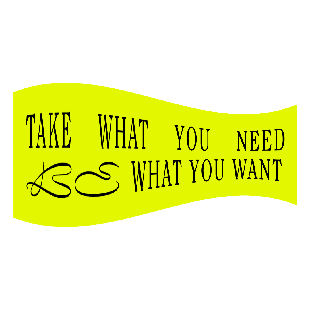 TAKEWHATYOUNEED.gif