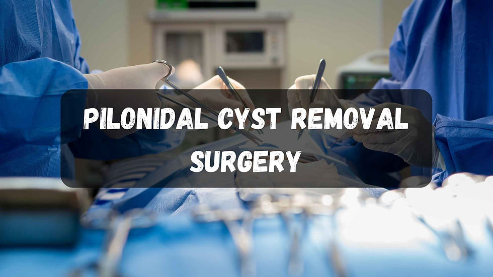 pilonidal cyst removal surgery