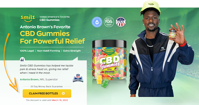 Smilz CBD Gummies Antonio Brown Reviews, Price On Official Website {2022} content media