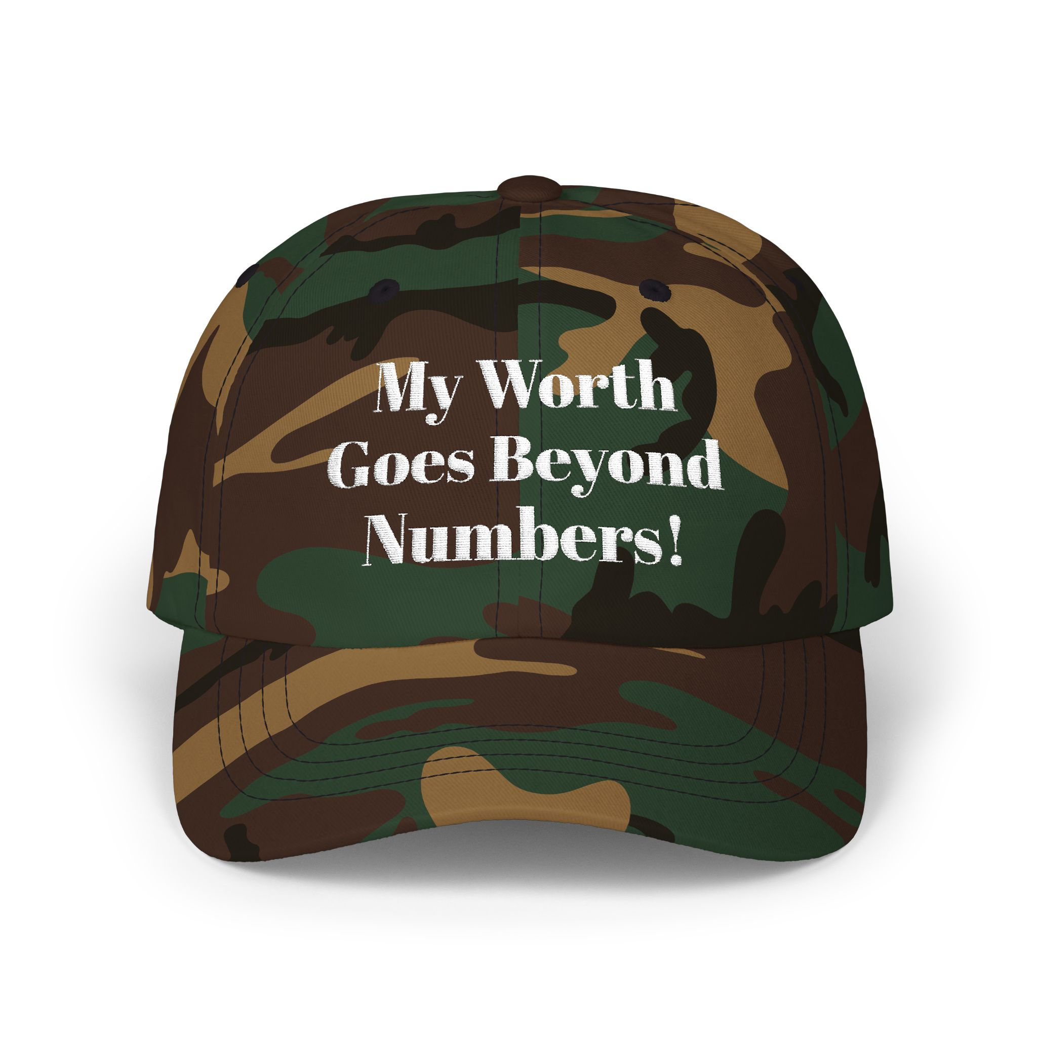 Hat Camo Cap — "My Worth Goes Beyond Numbers" Embroidered Statement Hat