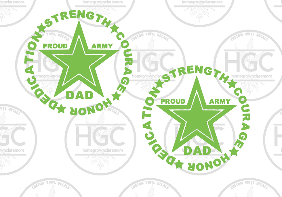 Thumbnail: 2 Pack -  Proud Army Dad - Dedication Strength Courage Honor