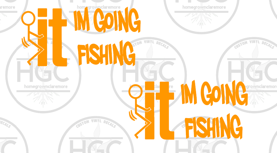 Thumbnail: 2 Pack -  Screw It - I'm Going Fishing