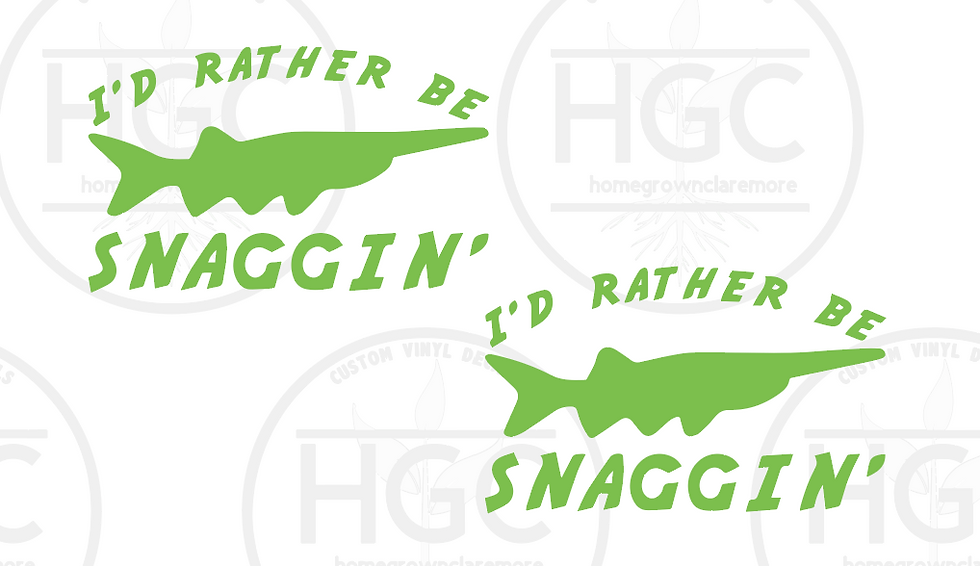 Thumbnail: 2 Pack - I'd Rather Be Snaggin