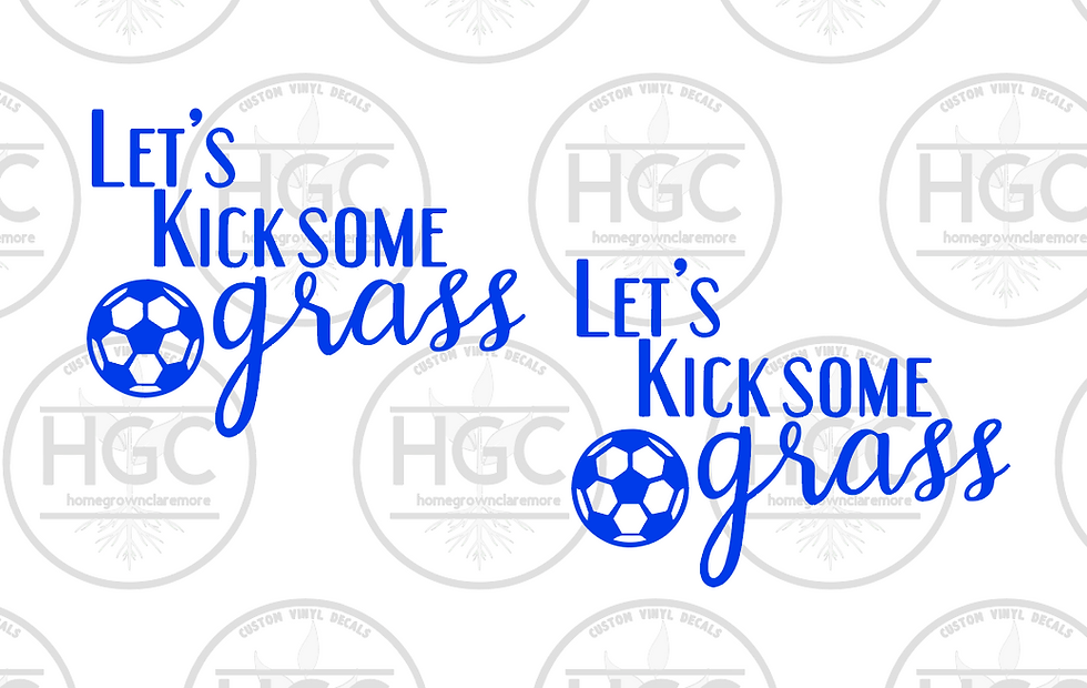Thumbnail: 2 Pack -  Let's Kick Some Grass - Soccer
