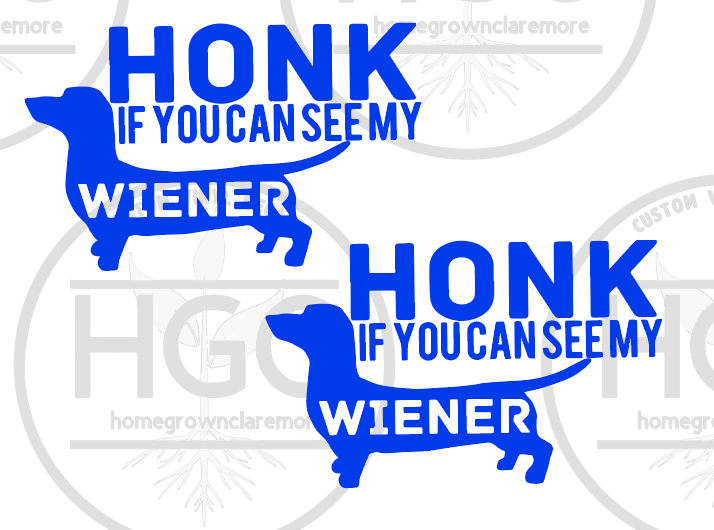 Thumbnail: 2 Pack - Honk If You See My Weiner