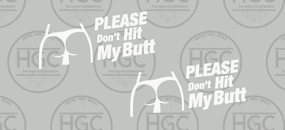 Thumbnail: 2 Pack - Please Don't Hit My Butt