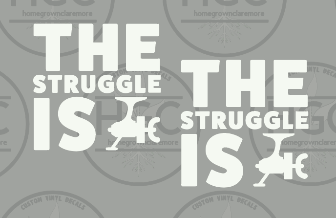 Thumbnail: 2 Pack -  The Struggle is Reel - Live to Fish