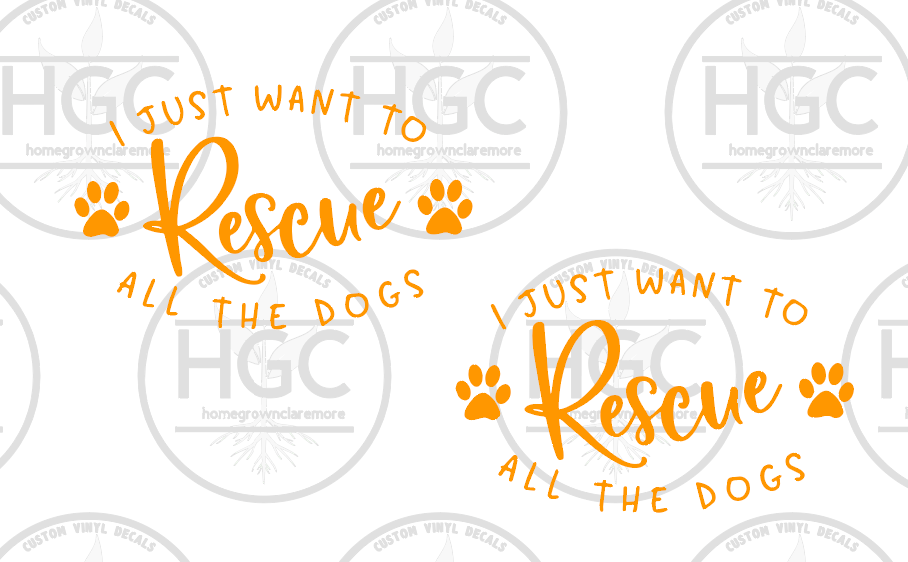 Thumbnail: 2 Pack -  I Just Want to Rescue All the Dogs