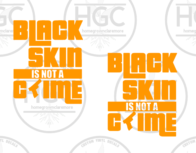 Thumbnail: 2 Pack -  Black Skin Is Not A Crime