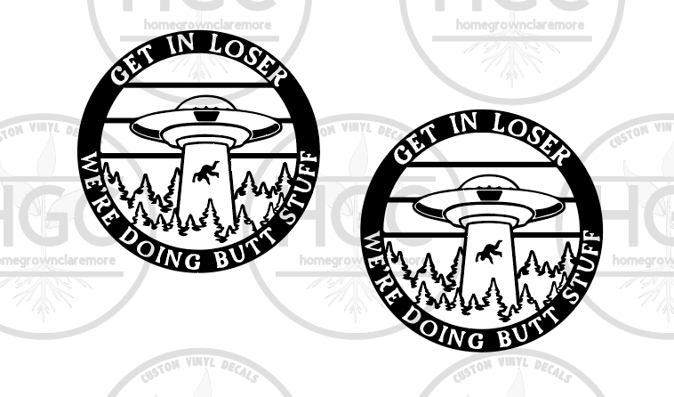 Thumbnail: 2 Pack -  UFO  Get In Loser We're Doing Butt Stuff
