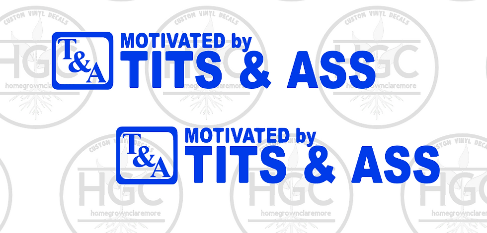 Thumbnail: 2 Pack - Motivated by Tits and Ass