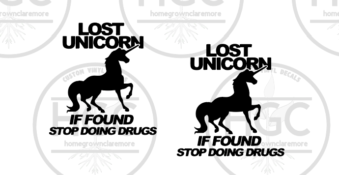 Thumbnail: 2 Pack -  Lost Unicorn - If Found Stop Using Drugs