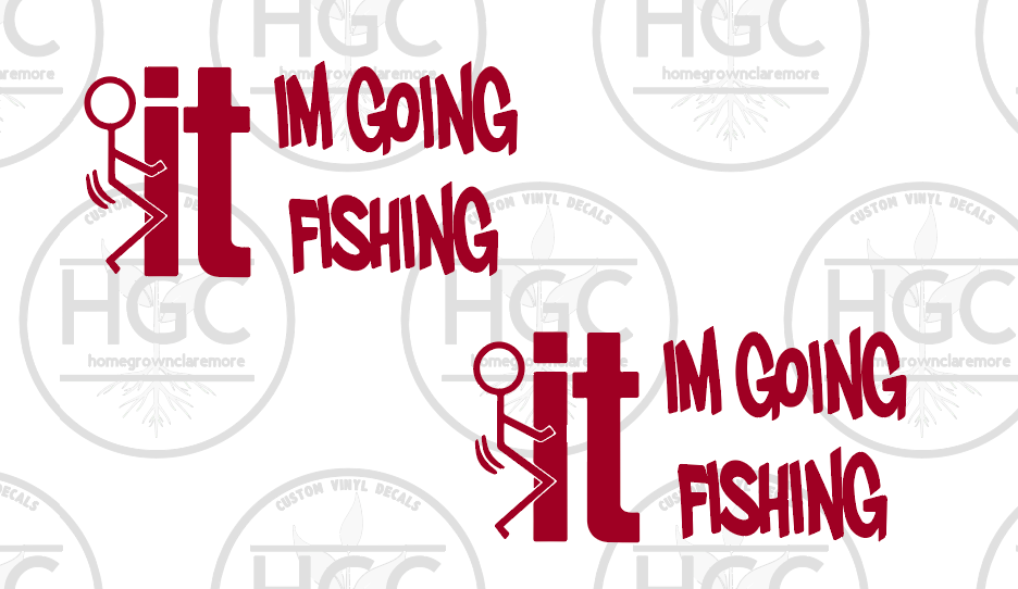Thumbnail: 2 Pack -  Screw It - I'm Going Fishing