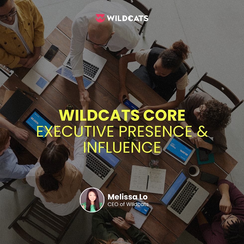 Wildcats Core: Executive Presence & Influence