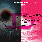cover-duran-duran-all-you-need-is-now-deluxe-edition.jpg