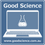 Thumbnail: Good Science- add to cart to obtain your discount code