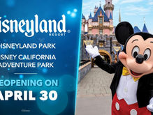 BREAKING: Disneyland Theme Parks to Reopen April 30!