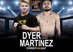 MTF 32 - DYER VS MARTINEZ.jpg