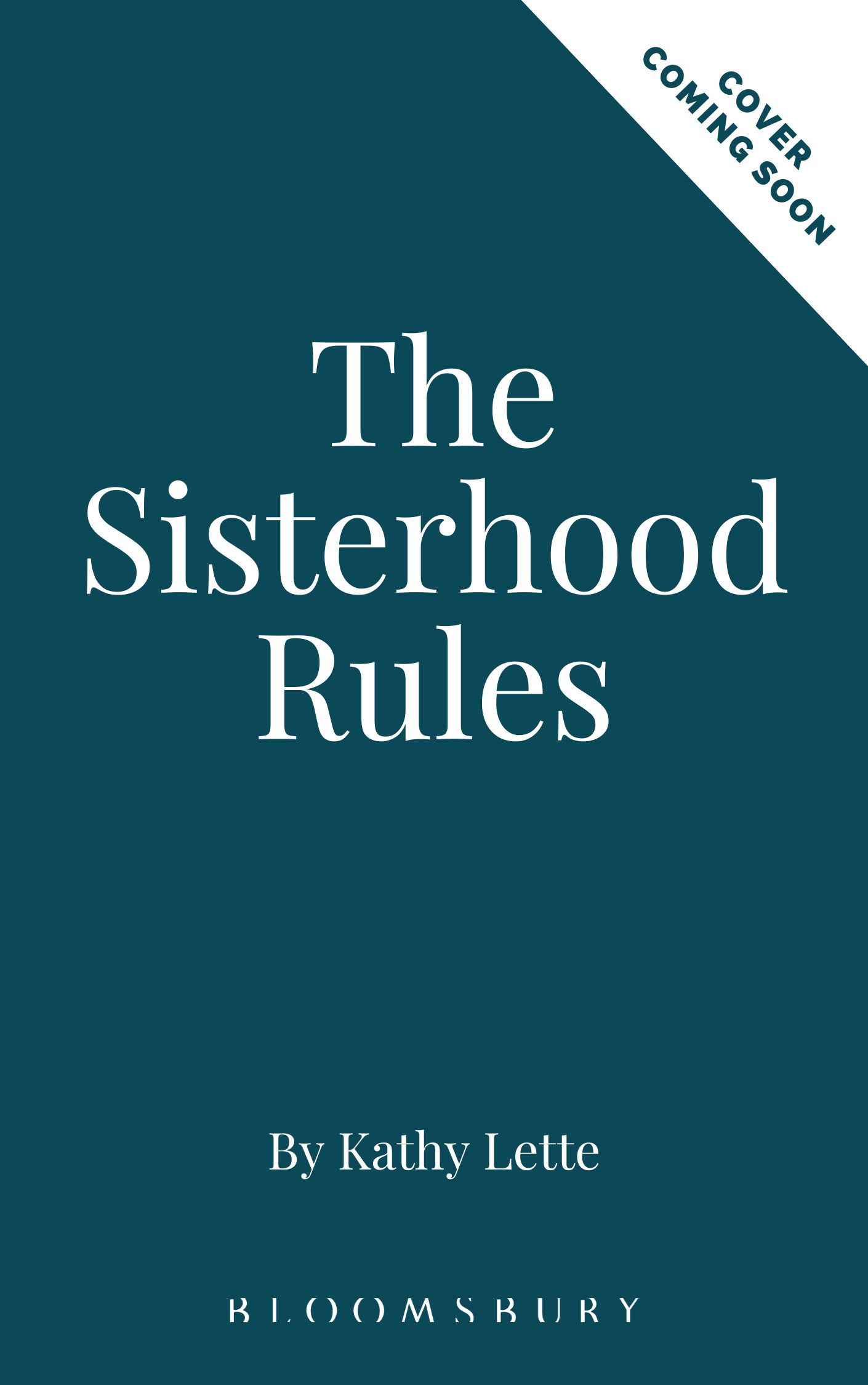 The Sisterhood Rules