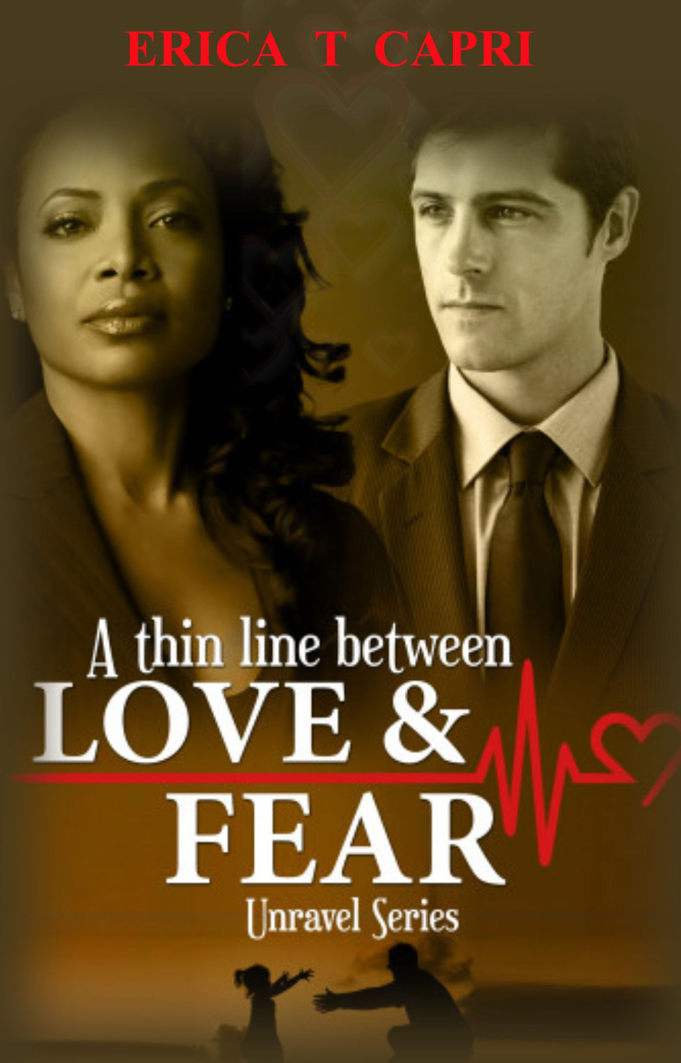 A Thin Line Between Love & Fear