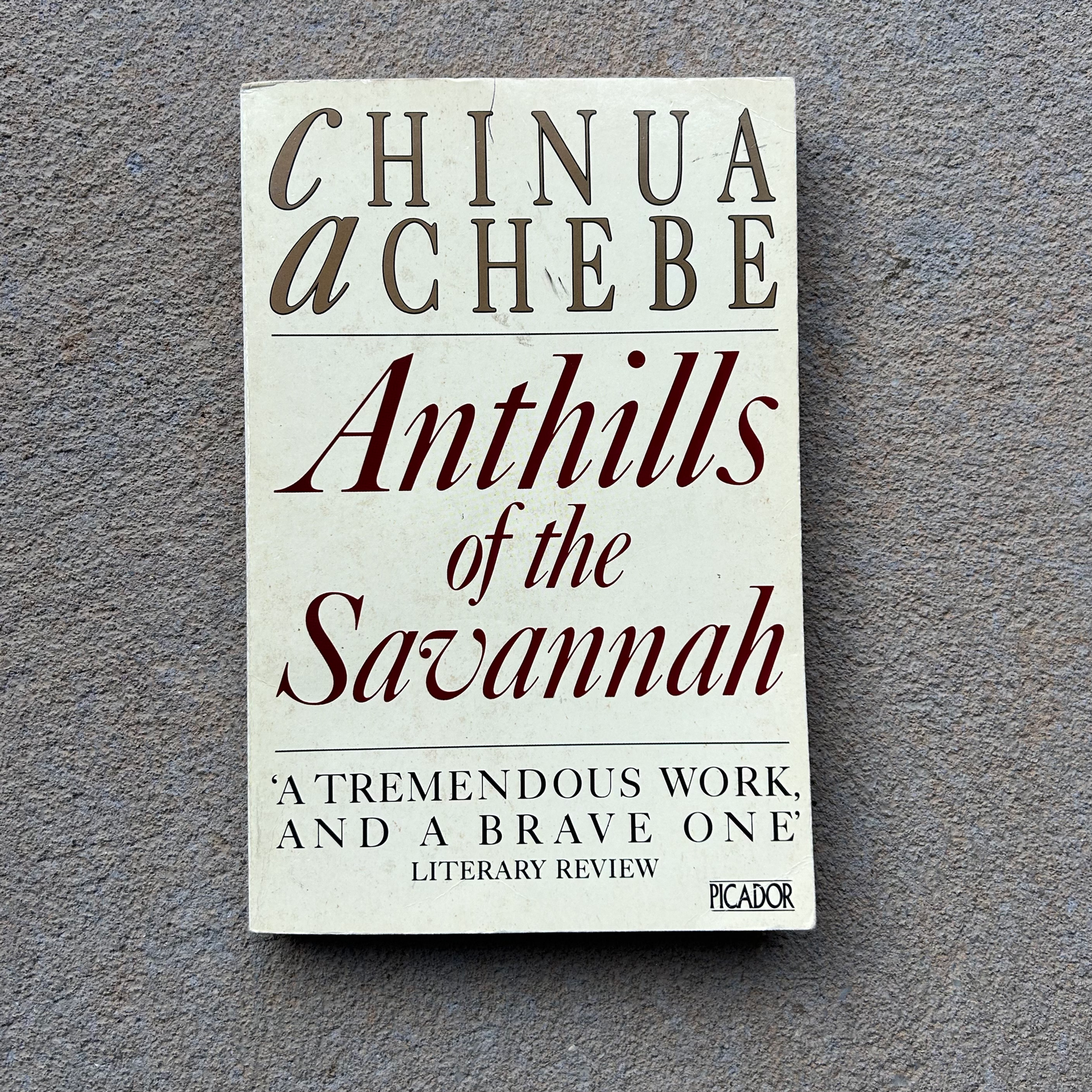 Anthills of the Savannah by Chinua Achebe (1988)