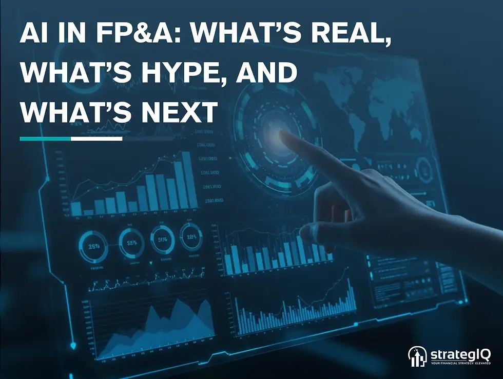 AI in FP&A: What’s Real, What’s Hype, and What’s Next
