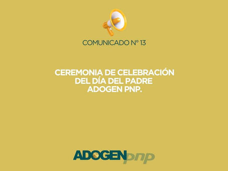 CEREMONIA DE CELEBRACIÓN DEL DÍA DEL PADRE ADOGEN PNP.