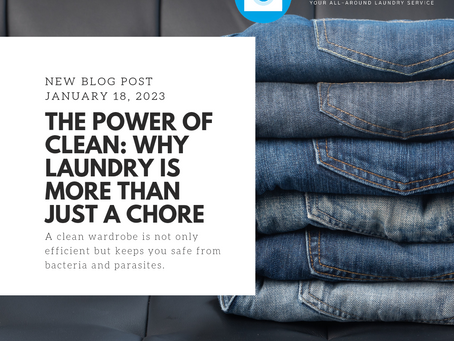 The Power of Clean: Why Laundry is More Than Just a Chore