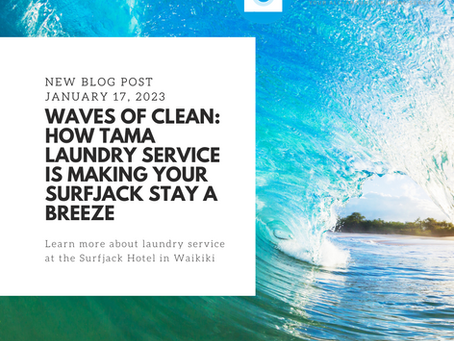 Waves of Clean: How Tama Laundry Service is Making Your Surfjack Stay a Breeze
