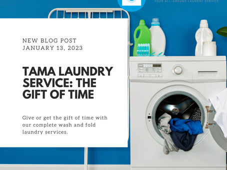 Tama Laundry Service: The Gift of Time