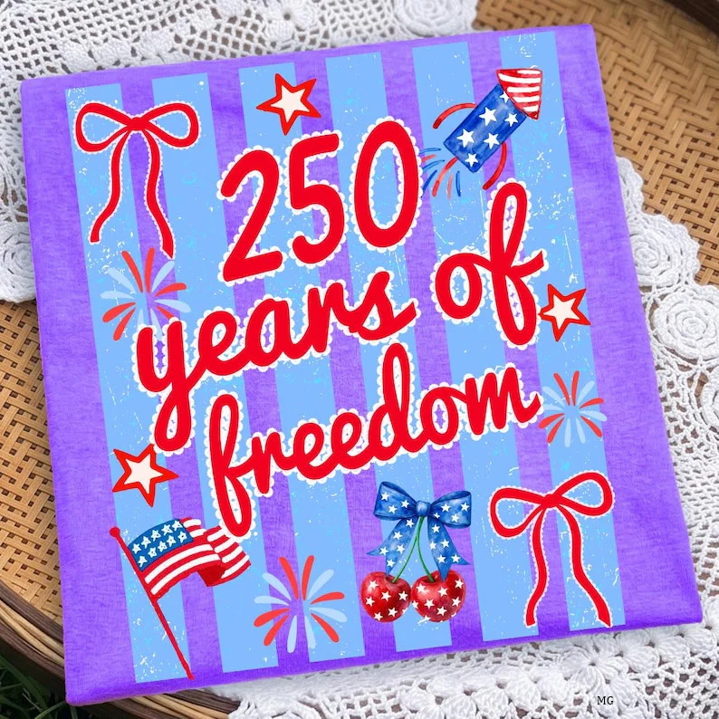 250 Years of Freedom