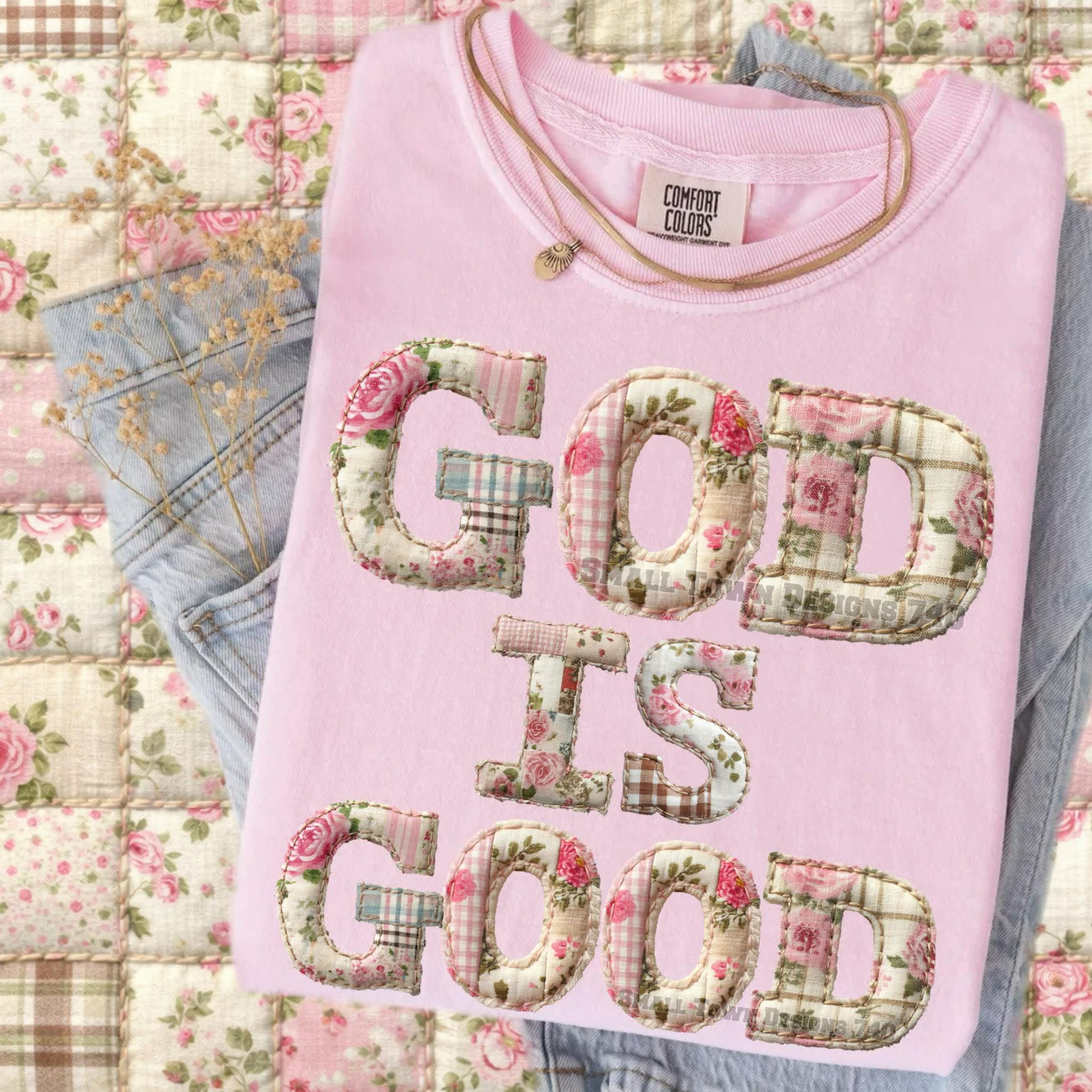 God is Good Patchwork