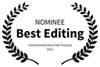 NOMINEE - Best Editing - Unrestricted Vi