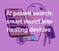 AI patent search: smart insect bite healing devices 🦟📱