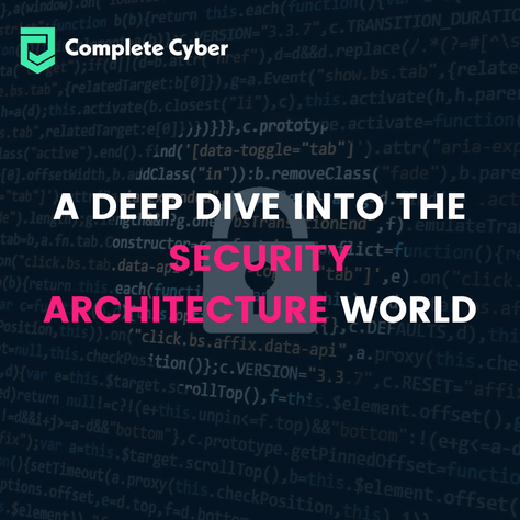 What is Security Architecture? a Deep Dive Into the Security Architecture World