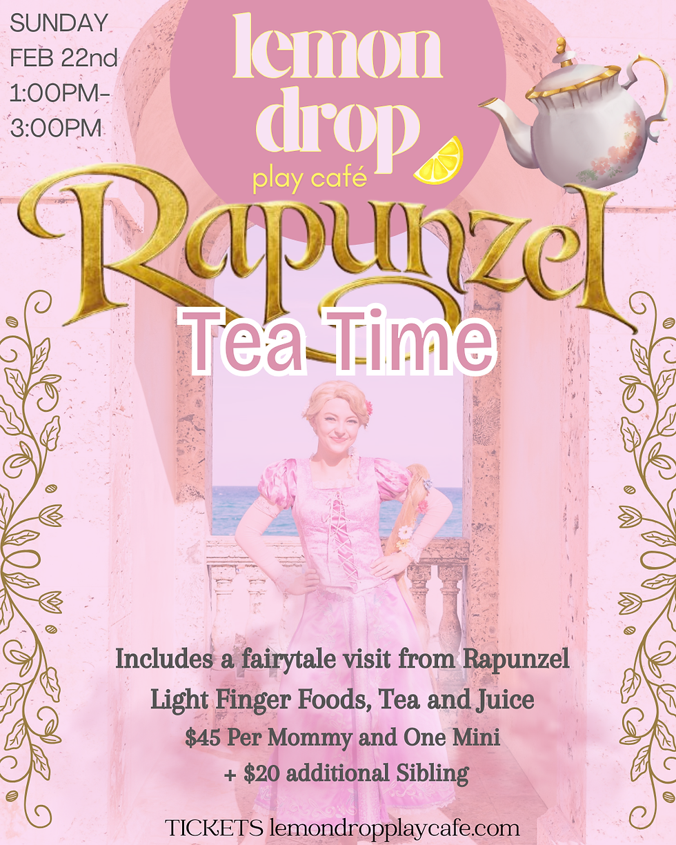 Rapunzel Tea Time