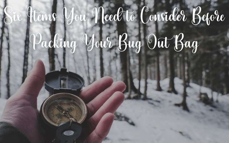 Six-Items-You-Need-to-Consider-Before-Packing-Your-Bug-Out-Bag-1.webp