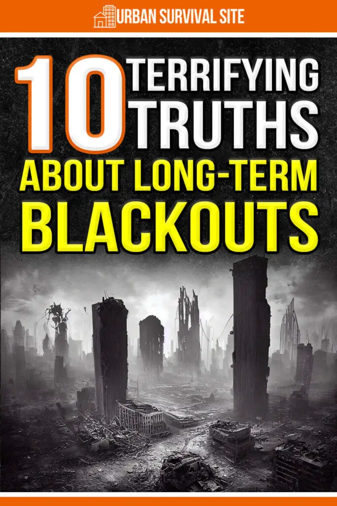 10-terrifying-truths-about-long-term-blackouts-pin-2-683x1024.webp