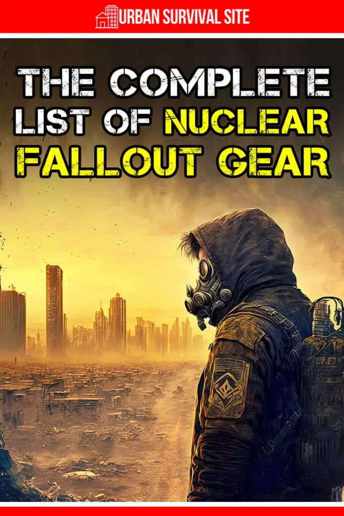 the-complete-list-of-nuclear-fallout-gear-pin-1-683x1024.webp