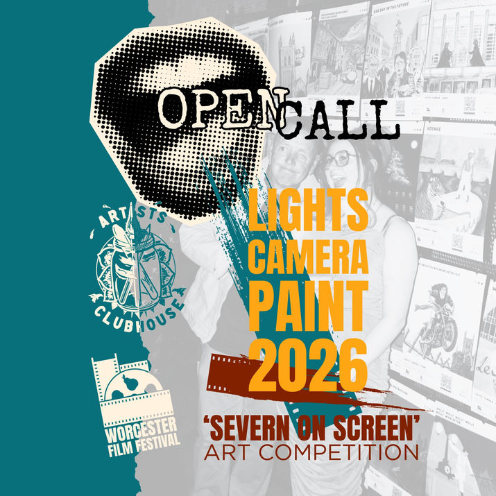 A black and white image of some of last year's entrants makes up the background of this square image. A green ripped piece of paper overlaps on the left hand side which is over laid with a collage mouth saying ;
'open call' as the title, and the Artists Clubhouse and Worcester Film Festival logos. The title 'Lights, Camera, Paint 2026 title is in yellow in the centre of the square.