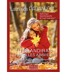 Tu grandiras parmi les arbres
